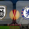 Nhận định Chelsea vs PAOK