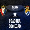 Nhận định trận Osasuna vs Sociedad